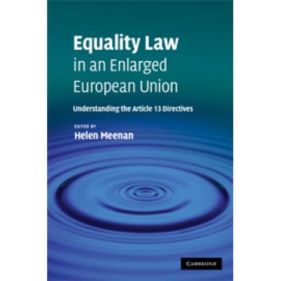 Equality Law in an Enlarged European Union  
