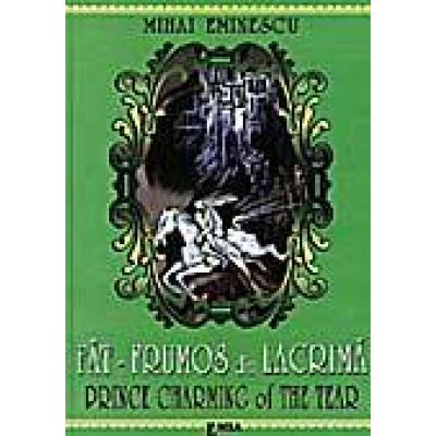 FAT-FRUMOS DIN LACRIMA – PRINCE CHARMING OF THE YEAR