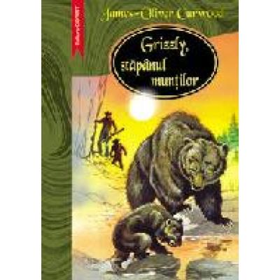 GRIZZLY, STĂPÂNUL MUNŢILOR