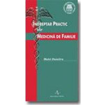INDREPTAR PRACTIC DE MEDICINA DE FAMILIE
