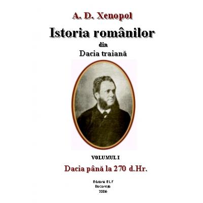 Istoria românilor din Dacia traiana. Vol. X. Epoca fanariotilor de la 1806 pana la 1821