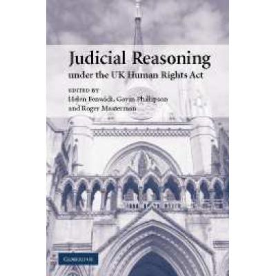 Judicial Reasoning under the UK Human Rights Act 