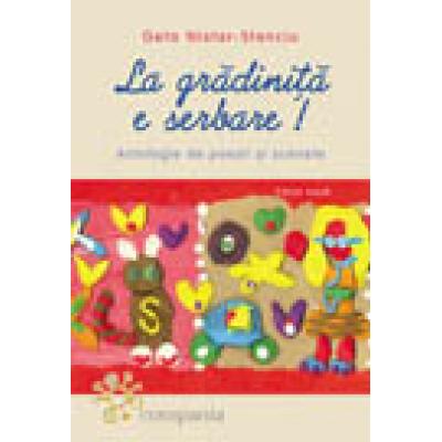 La gradinita e serbare !