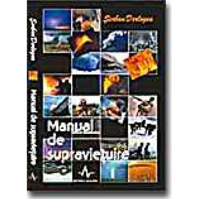 MANUAL DE SUPRAVIETUIRE