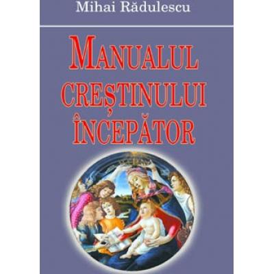 Manualul crestinului incepator