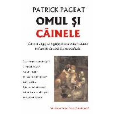 Omul si cainele