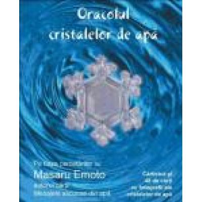 Oracolul cristalelor de apa