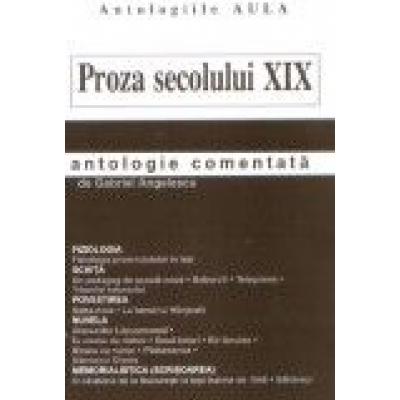 Proza secolului XIX (antologie comentata)
