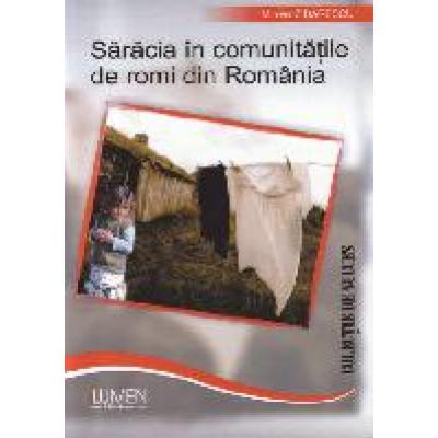 Sărăcia în comunităţile de romi din România