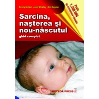 Sarcina, naşterea şi nou-născutul