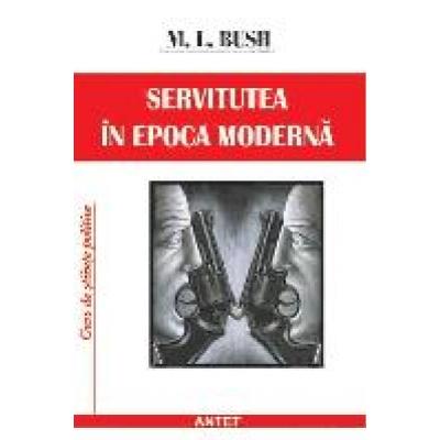 Servitutea in epoca moderna