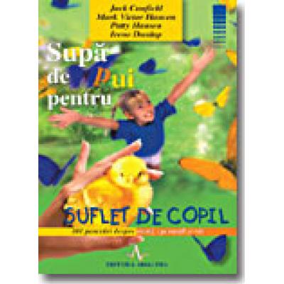 SUPA DE PUI PENTRU SUFLET DE COPIL
