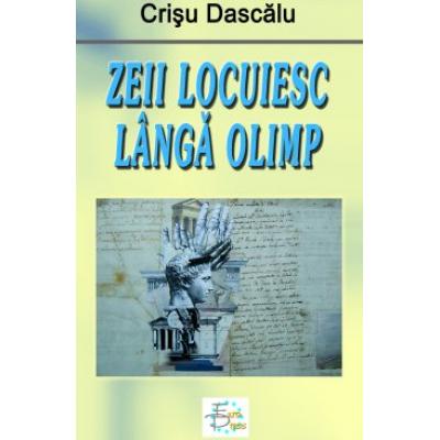 Zeii locuiesc langa Olimp