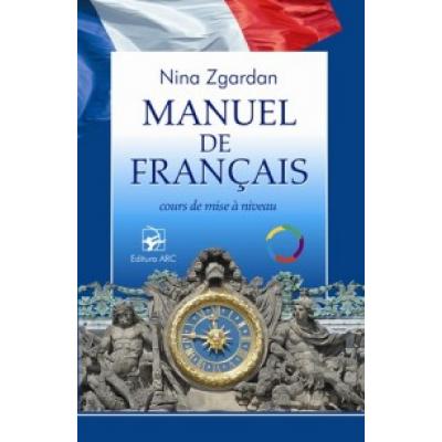 MANUEL DE FRANÇAIS. Cours de mise à niveau