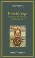 Filosofia Yoga in relatie cu alte sisteme de gandire indiana