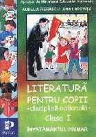 Literatura pentru copii - disciplina optionala (clasa I)