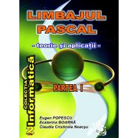 Limbajul Pascal - teorie si aplicatii: partea I