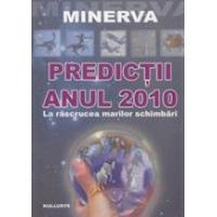 Minerva   :  Predictii anul 2010  