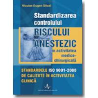 Standardizarea controlului riscului anestezic