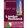Limba italianã. Manual pentru clasa a X-a liceu - limba a III-a