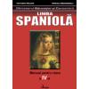 Limba spaniolã. Manual pentru clasa a IV-a