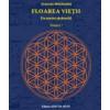 Floarea vietii, volumul I