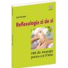 Reflexologia zi de zi