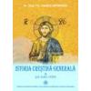 Istoria crestina generala (2 volume)