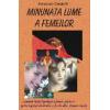 Minunata lume a femeilor