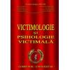 VICTIMOLOGIE SI PSIHOLOGIE VICTIMALA 