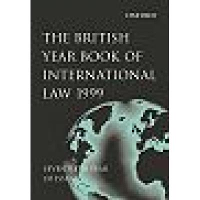 The British Year Book of International Law: Volume 70: 1999 (Hardback)