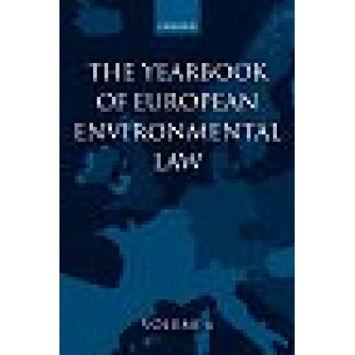 Yearbook of European Environmental Law Volume 6 (Hardback)