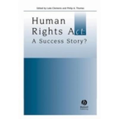 Human Rights Act: A Success Story?