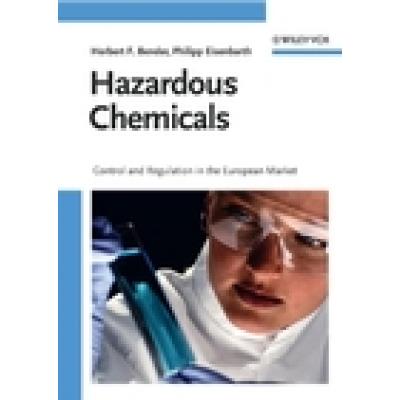 Hazardous Chemicals: Control and Regulation in the European Market