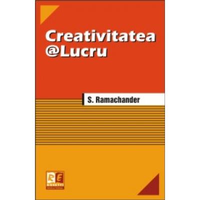 CREATIVITATEA@LUCRU 