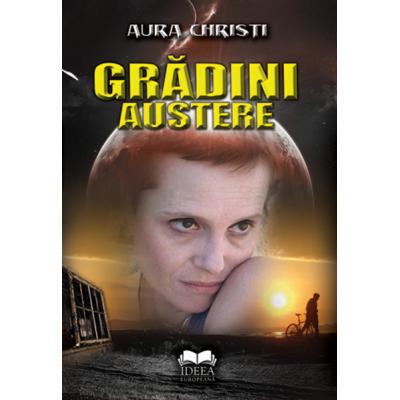 Gradini austere (contine CD Audio)