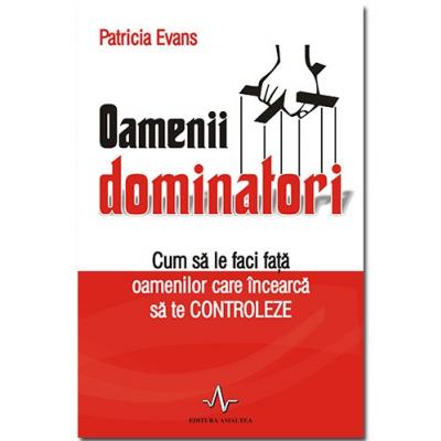 OAMENII DOMINATORI