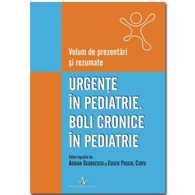 URGENTE IN PEDIATRIE. BOLI CRONICE IN PEDIATRIE - CNPEDIA 2009