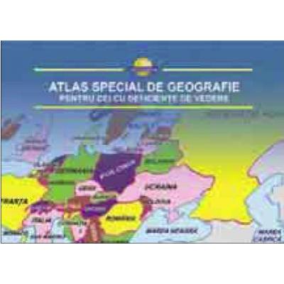 ATLAS SPECIAL DE GEOGRAFIE PENTRU CEI CU DEFICIENŢE DE VEDERE