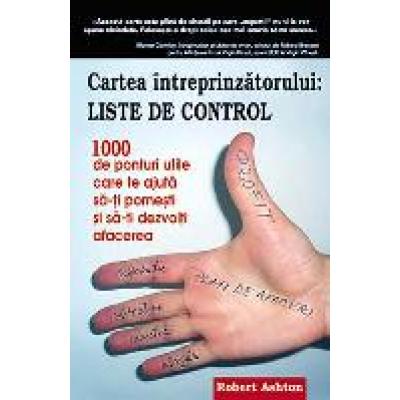 Cartea intreprinzatorului: LISTE DE CONTROL