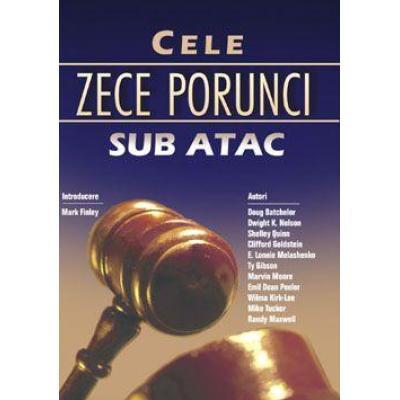Cele zece porunci sub atac