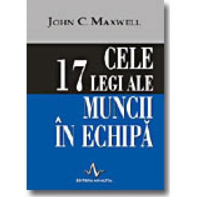 CELE 17 LEGI ALE MUNCII IN ECHIPA