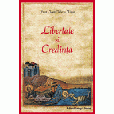 Libertate si Credinta