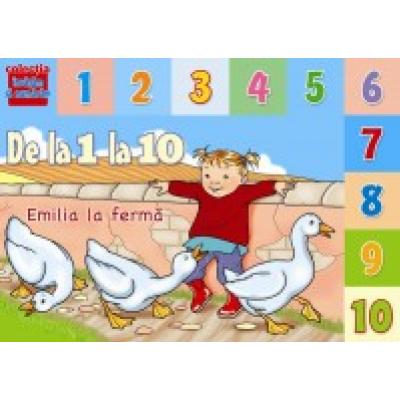 De la 1 la 10. Emilia la fermă