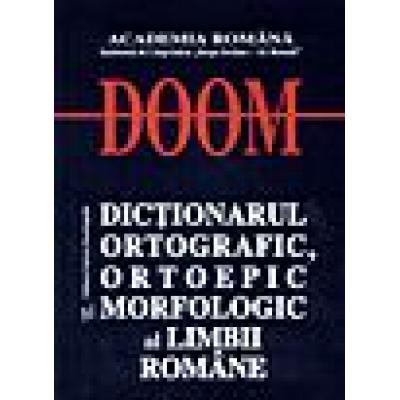 Dictionarul Ortografic, Ortoepic si Morfologic al Limbii Romane
