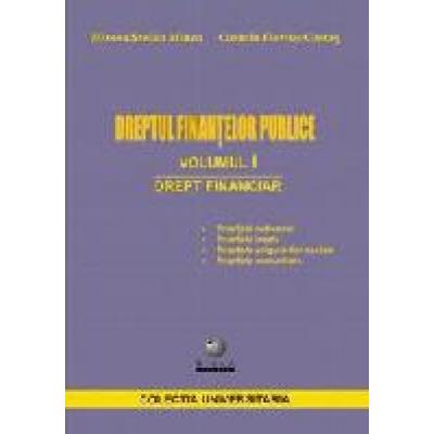 Dreptul Finantelor Publice Volumul I - Drept Financiar