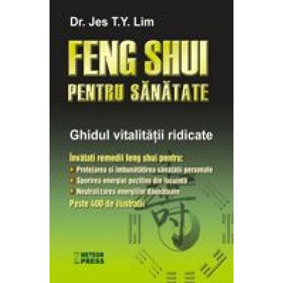 Feng Shui pentru sănătate