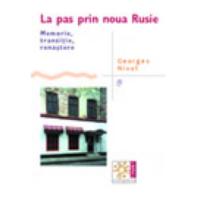 La pas prin noua Rusie