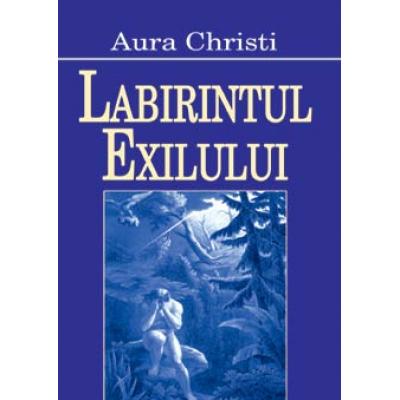 Labirintul exilului