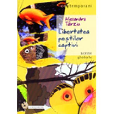 Libertatea pestilor captivi